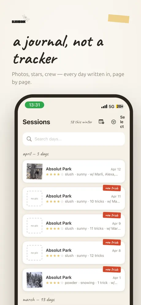 A journal, not a tracker — sessions list with photos, stars, and crew, page by page